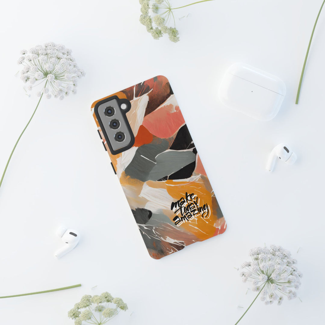 " Make Today Amazing" Abstract Phone Case