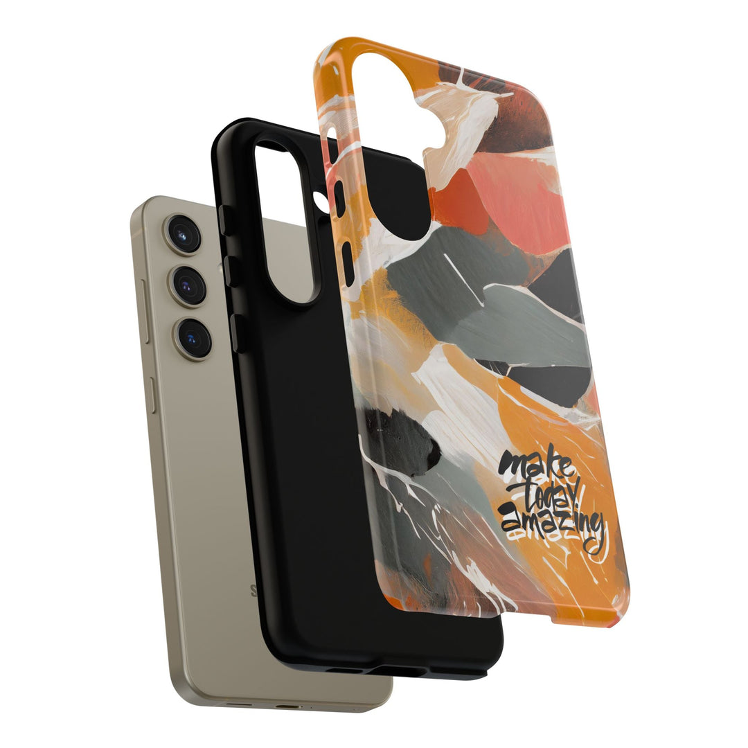 " Make Today Amazing" Abstract Phone Case