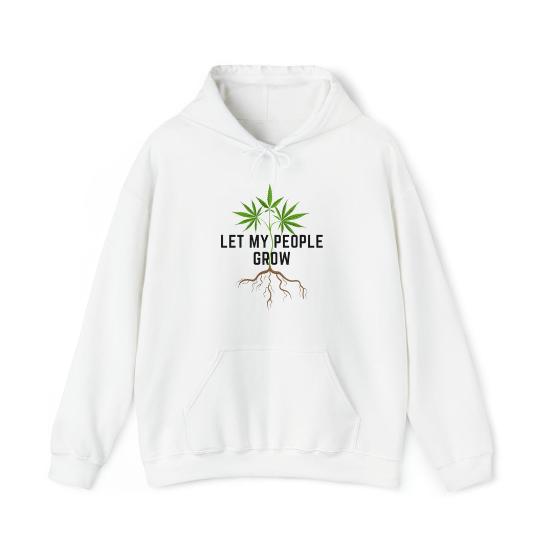 Let My People Grow Weed Hoodies