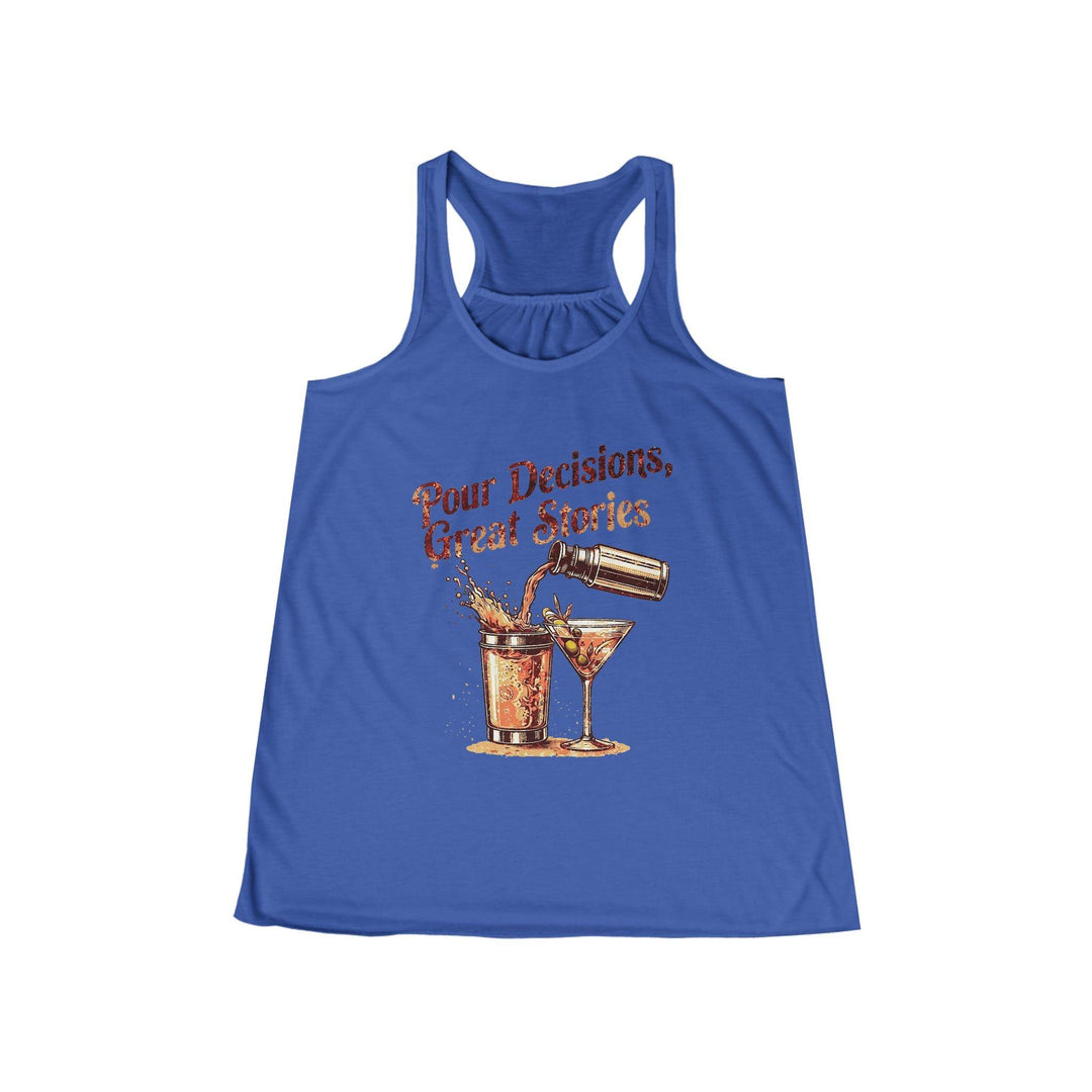 Pour Decisions Womens Racer Back Tank Top