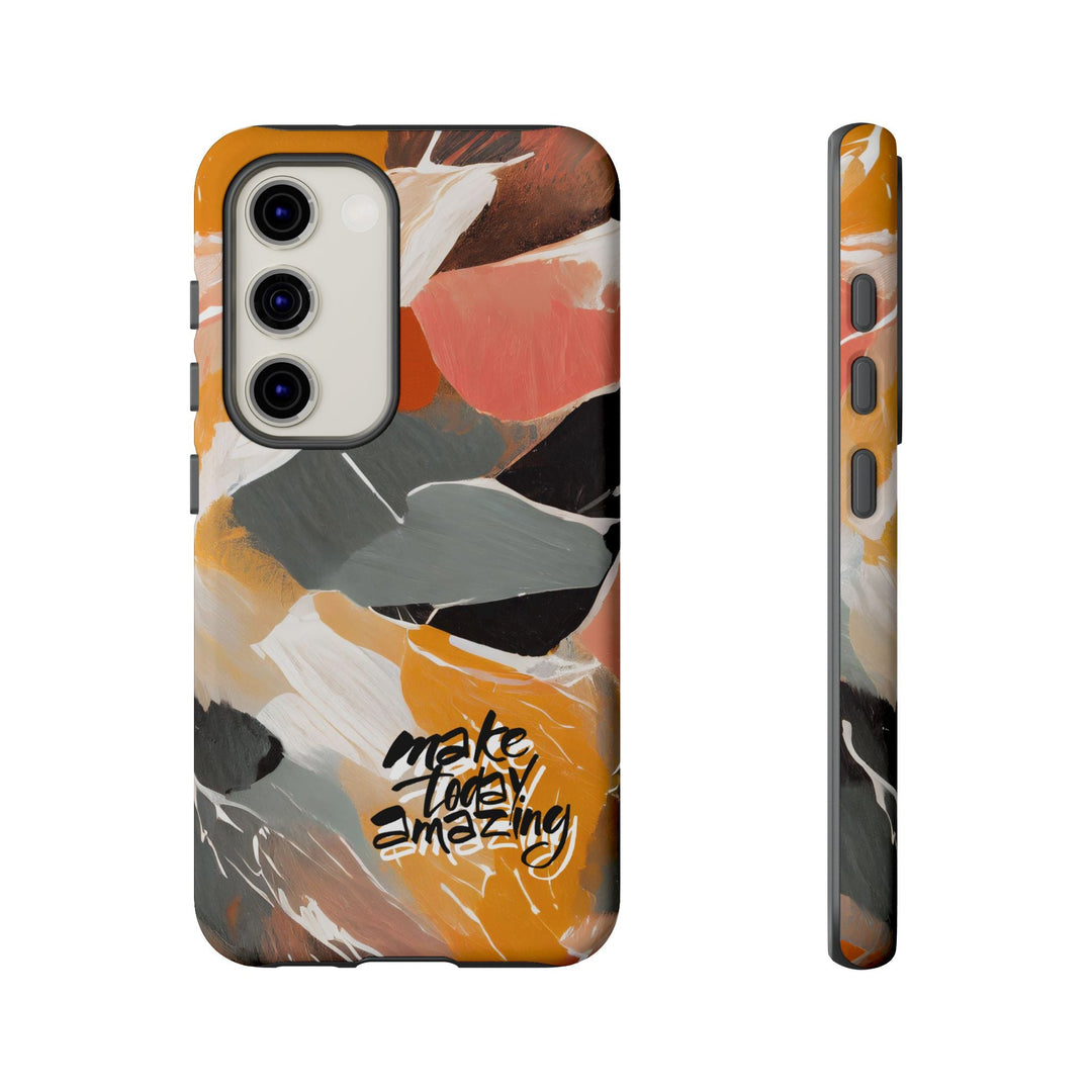 " Make Today Amazing" Abstract Phone Case