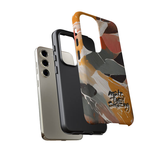 " Make Today Amazing" Abstract Phone Case