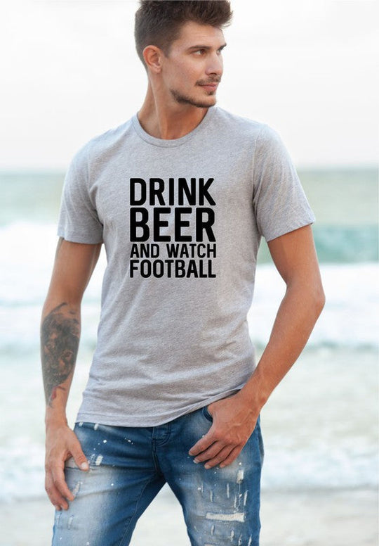 Drink Beer and Watch Football Mens Tee T-Shirt