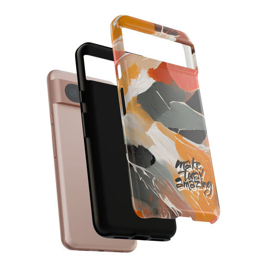 " Make Today Amazing" Abstract Phone Case