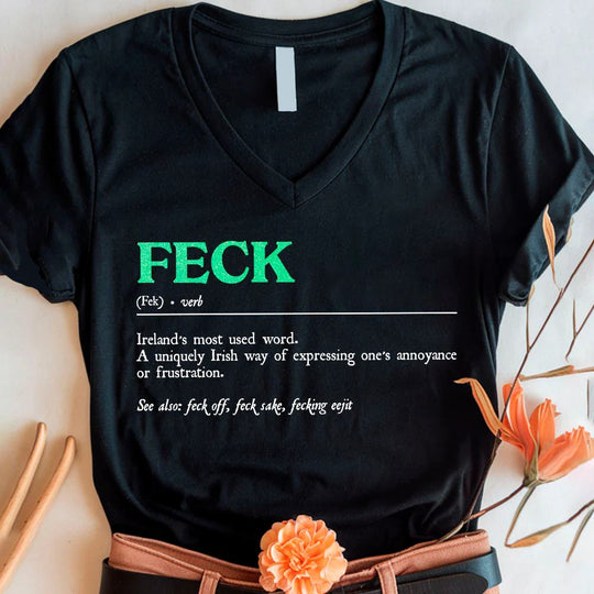 St. Patrick's Feck Definition Tees