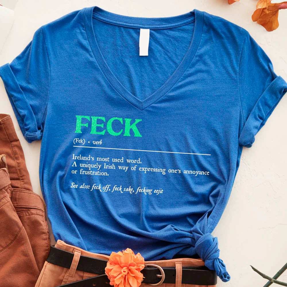St. Patrick's Feck Definition Tees