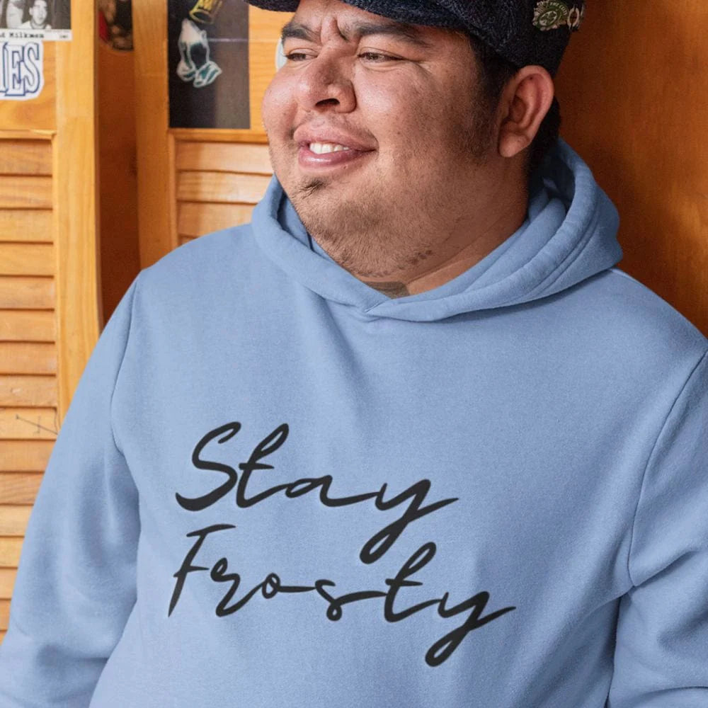 Stay Frosty Cannabis Stoner Hoodie