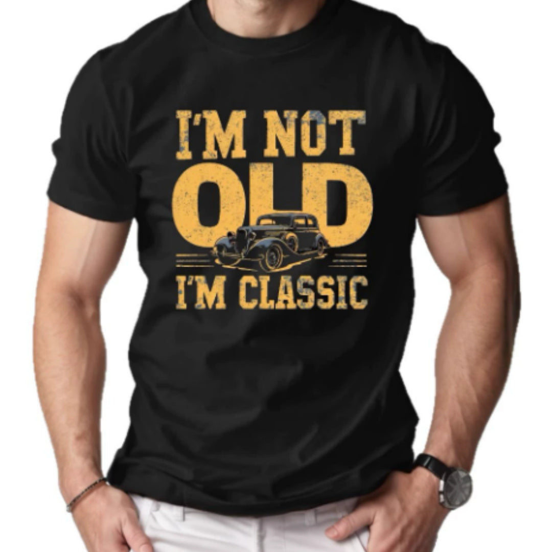 "I'm Not Old I'm Classic" Men's Short-sleeved Printed T-shirt