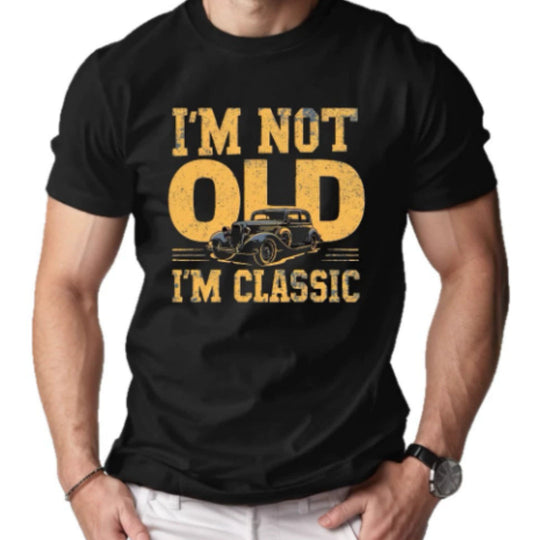 "I'm Not Old I'm Classic" Men's Short-sleeved Printed T-shirt