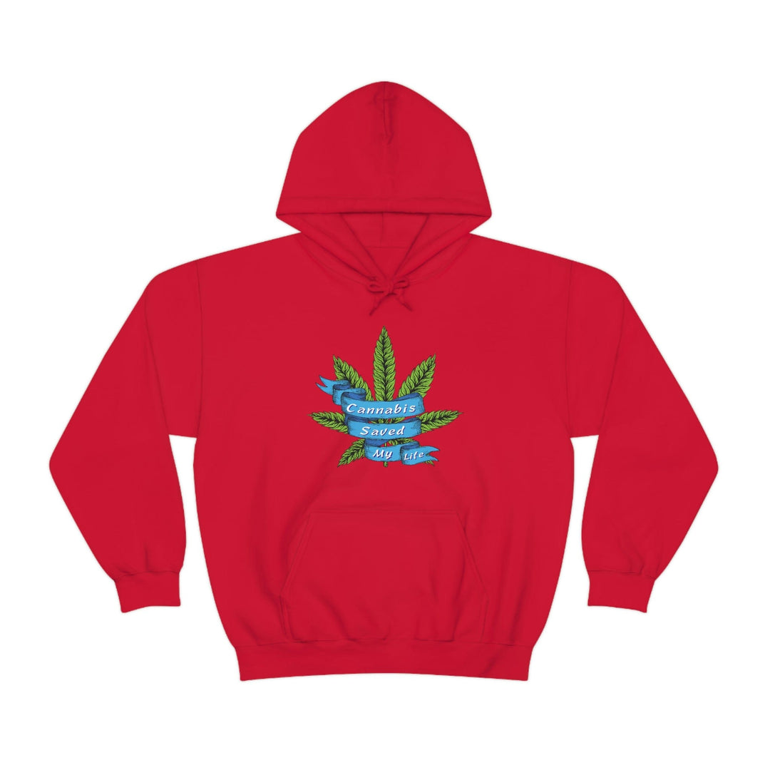 Cannabis Saved My Life Marijuana Hoodie