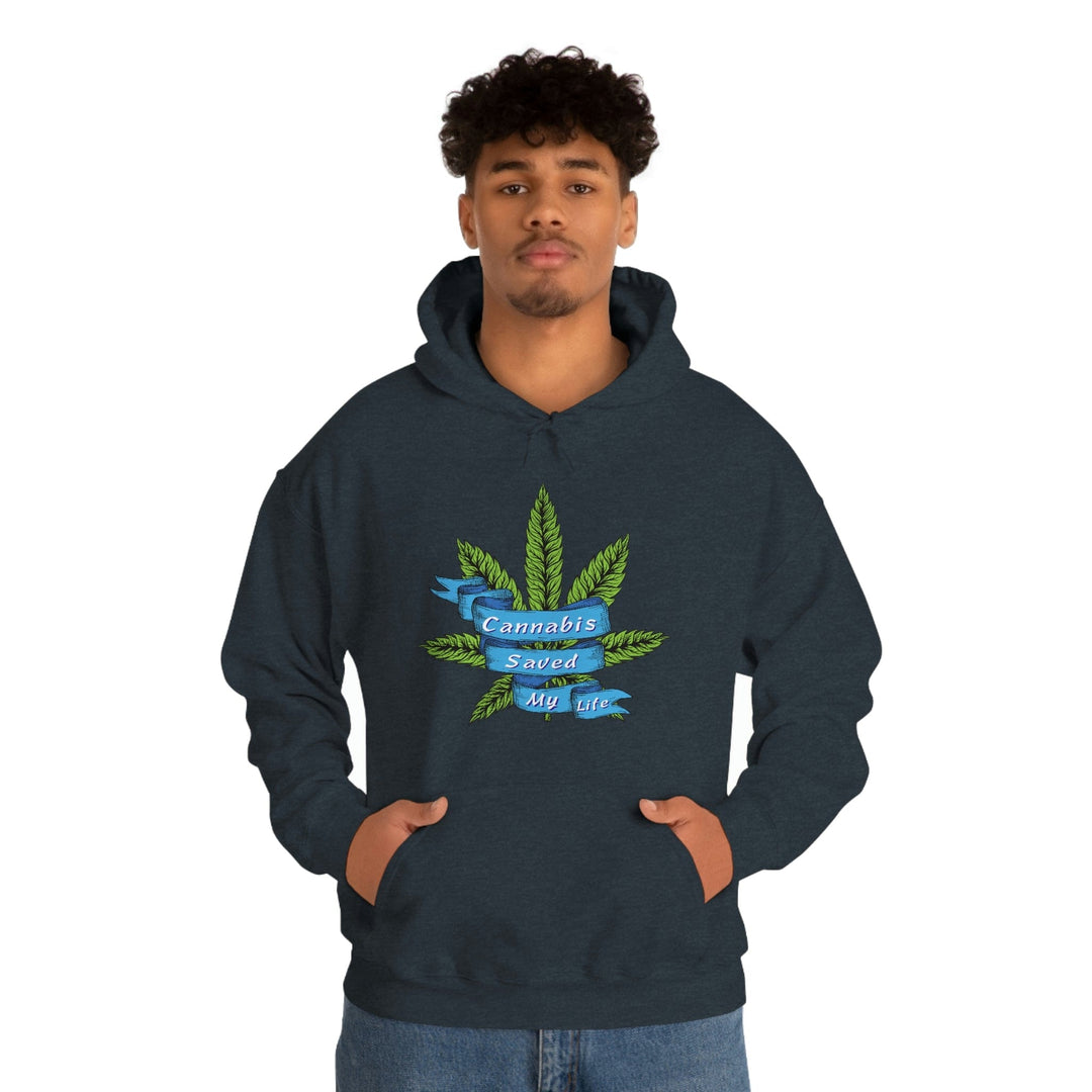 Cannabis Saved My Life Marijuana Hoodie