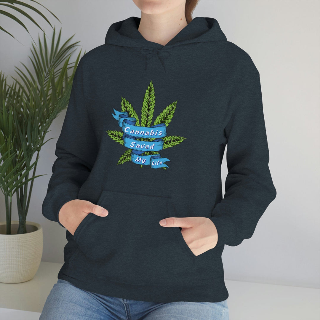 Cannabis Saved My Life Marijuana Hoodie