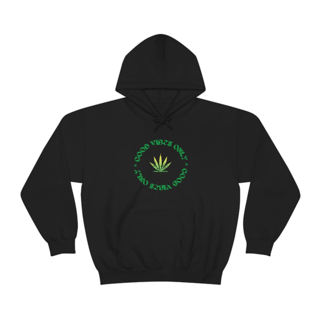 Good Vibes Only Hoodie Weed Emblem