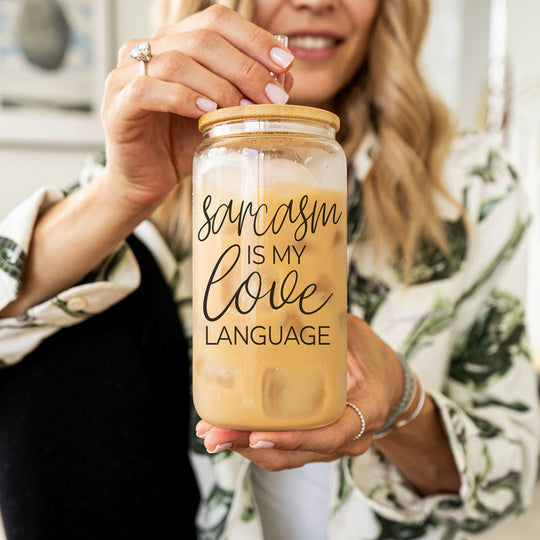 Sarcasm Is My Love Language 20oz Glass Tumbler With Bamboo Lid