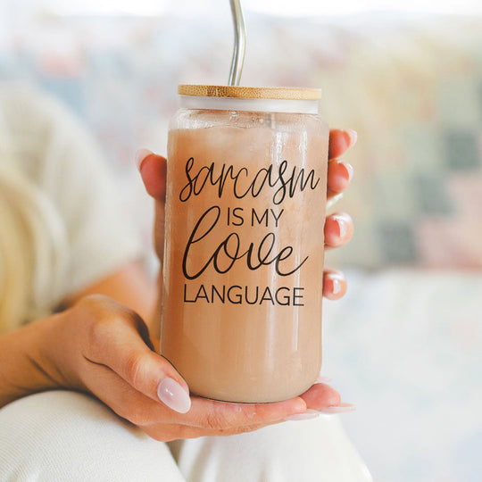 Sarcasm Is My Love Language 20oz Glass Tumbler With Bamboo Lid