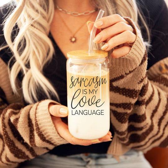 Sarcasm Is My Love Language 20oz Glass Tumbler With Bamboo Lid